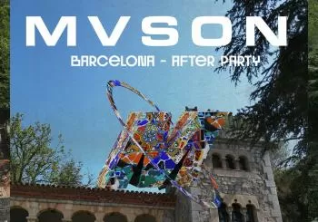 MVSON Barcelona - After Party