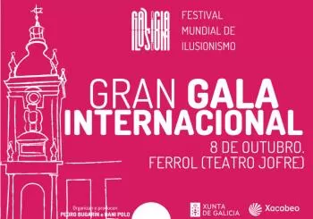 Gran Gala Internacional “Galicia Ilusiona” en Ferrol