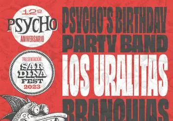 Presentación Sardina Fest 23 / 12º Aniversario Psycho en Barcelona