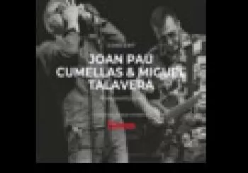 JOAN PAU CUMELLAS & MIGUEL TALAVERA | Friday's Blues en Barcelona