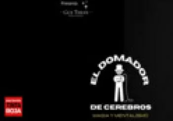 El domador de cerebros (MAGIA y MENTALISMO) en Barcelona