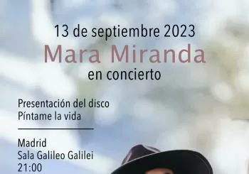Concierto Presentación Álbum 'Píntame la Vida' - Mara Miranda Madrid