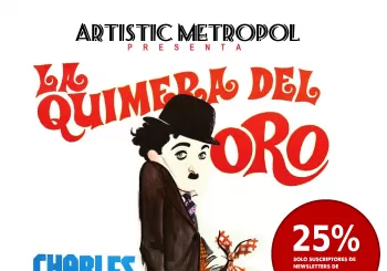 LA QUIMERA DEL ORO (1925) con piano en directo (25% descuento) en Madrid