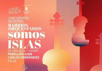 SOMOS ISLAS: I Encuentro Regional de Barrios Orquestados en Telde