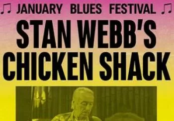 Entradas January Blues Festival STAN WEBBS CHICKEN SHACK en 100 Club