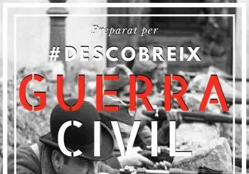 #DESCUBRE LA GUERRA CIVIL en VALÈNCIA