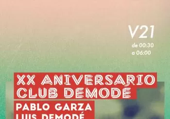 Demodé XX Aniversario. Pablo Garza + Luis Demodé + Fred Martín en Madrid