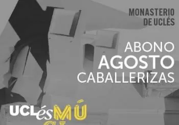 Abono Agosto Música Emergente - Ciclo Música Emergente Monasterio de Uclés