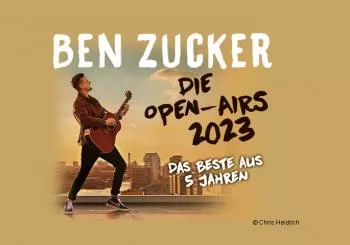 Ben Zucker - Das Beste aus 5 Jahren - Die Open-Airs 2023 Zwickau