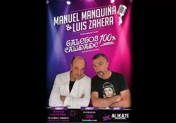 Manuel Manquiña & Luis Zahera: Galegos Calidade 100% en VALLADOLID