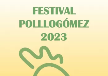 FESTIVAL POLLOGÓMEZ 2023 en Villangómez