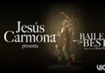 Baile de bestias de Jesús Carmona en Barcelona