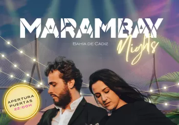 Alba Carmona y Jesús Guerrero - Marambay Nights en Cádiz