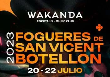 HOGUERAS SAN VICENTE DEL RASPEIG | WAKANDA en Alicante