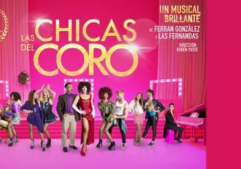 Las Chicas Del Coro, El Musical en VALLADOLID