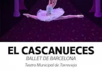 EL CASCANUECES - BALLET DE BARCELONA EN TORREVIEJA 20/12 18h