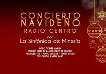 Concierto Navideño Radio Centro con La Sinfónica de Minería en Ciudad de México
