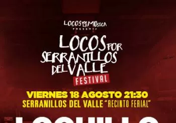 Locos Serranillos del Valle con Loquillo, Revolver y Hechizo