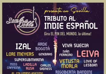 TRIBUTO AL INDIE ESPAÑOL by Sombra Doble | Sevilla | Gira de despedida 