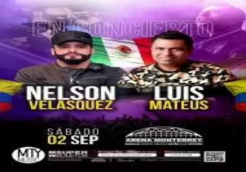 Nelson Velásquez y Luis Mateus en Monterrey