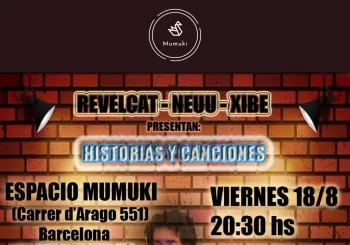 Historias y canciones | Revelcat - Neuu - Xibe en Barcelona