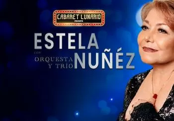 Cabaret Lunario Presenta: Estela Nuñez con Mariachi en Ciudad de México
