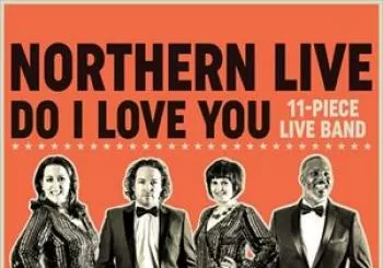 Entradas Northern Live Do I Love You en VIVA Blackpool