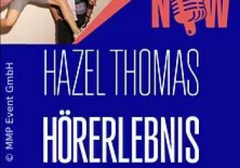 Hazel Thomas Hörerlebnis - HEAR & NOW en KÖLN