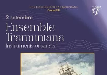 Ensemble Tramuntana - El romanticisme en la seva glòria (Palma) en 07001 Palma