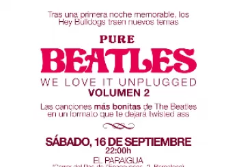 HEY BULLDOGS presenta PURE BEATLES II en Barcelona