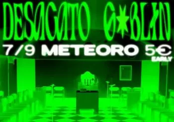 DESACATO GOBLIN @ METEORO (7/9) en Barcelona