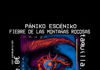 FIEBRE DE LAS MONTAÑAS ROCOSAS X PÁNIKO ESCÉNIKO en MADRID