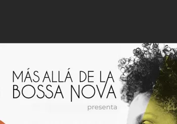 Más allá de la Bossa Nova en Barcelona