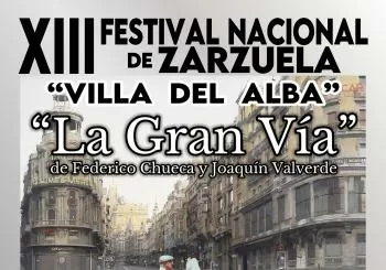 XIII FESTIVAL NACIONAL DE ZARZUELA VILLA DEL ALBA en TOMELLOSO 1