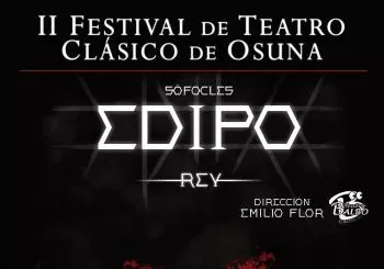 II FESTIVAL DE TEATRO CLÁSICO DE OSUNA en SEVILLA