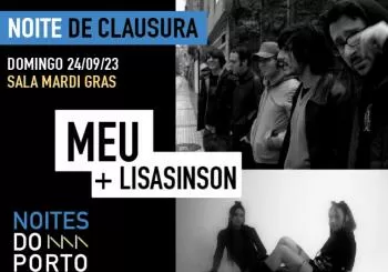 NOITES DO PORTO: MEU + LISASINSON en A Coruña