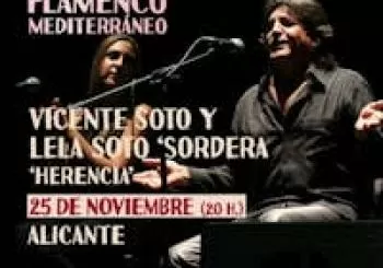 Vicente Soto y Lela Soto “Herencia” - VII Festival Flamenco Mediterráneo en Alicante