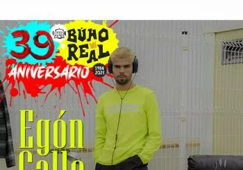 EGÓN CALLE en el Búho Real (39 ANIVERSARIO) en Madrid