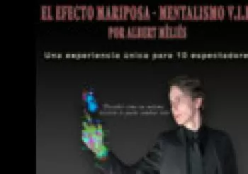 El efecto Mariposa - Mentalismo para 10 Personas VIP - Albert Mèliés en Madrid