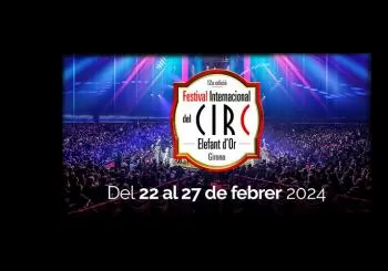 12è Festival Internacional del Circ Elefant d'Or en La Devesa (Girona)