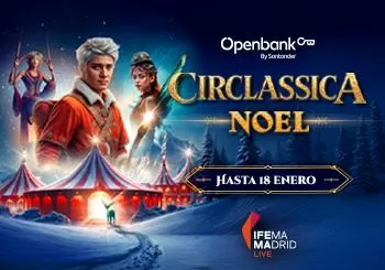Circlassica Presenta - Noel el Circo en Madrid