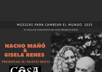 MÚSICAS PARA CAMBIAR EL MUNDO NACHÓ MAÑO & GISELA RENES en Valencia