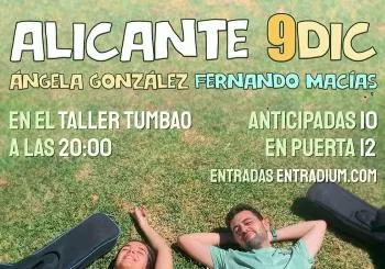 Fernando Macías y Ángela González en ALICANTE. Gira 