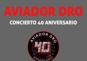 Aviador Dro, Gira 40 Aniversario En Granada
