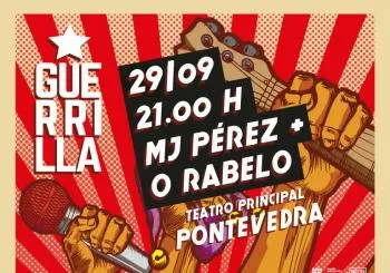 MJ PÉREZ + O RABELO | Guerrilla 2023 en Pontevedra