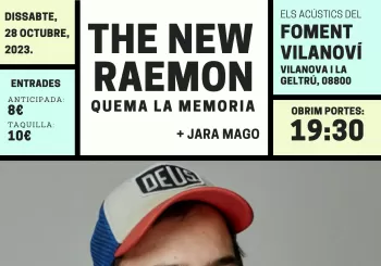 The New Raemon + Jara Mago en Vilanova i la Geltrú