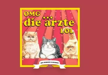 DIE ÄRZTE - OMG Die Ärzte LOL en Berlin