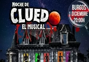 NOCHE DE CLUEDO - EL MUSICAL en BURGOS