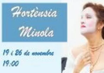 Hortènsia Minola Una actriu Completa. Monòleg Còmic  en Barcelona