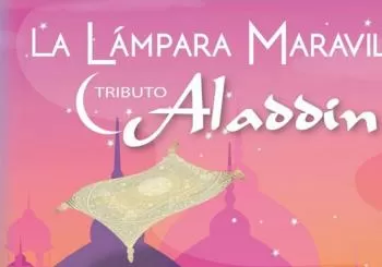 La Lámpara Maravillosa, Tributo Aladdin en Málaga